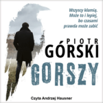 Piotr Górski Gorszy audiobook