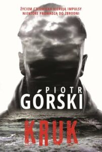 Piotr Górski - Kruk